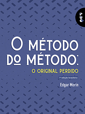 O método do método: o original perdido