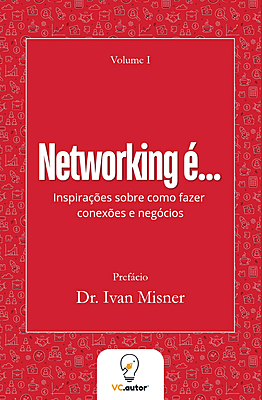 Networking é...