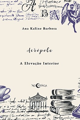 Acrópole: A elevação interior