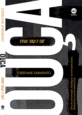 Ouça: Deus fala e faz