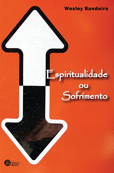 Espiritualidade ou sofrimento