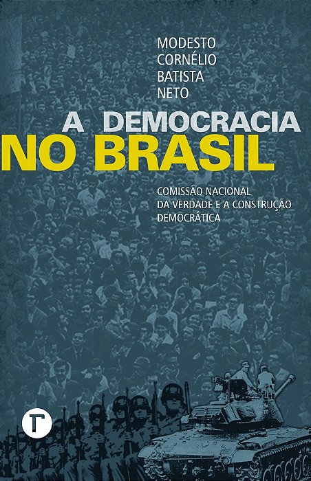 A democracia no Brasil