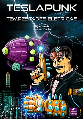 Teslapunk: tempestades elétricas