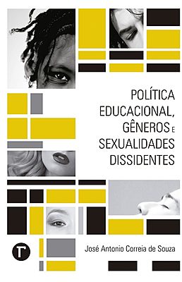 Política educacional, gêneros e sexualidades dissidentes