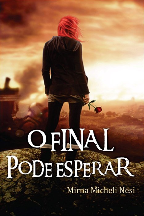 O final pode esperar