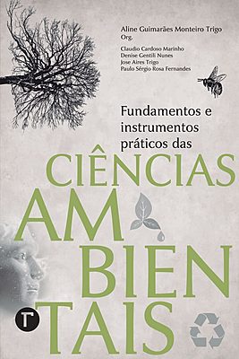Fundamentos e instrumentos práticos das ciências ambientais