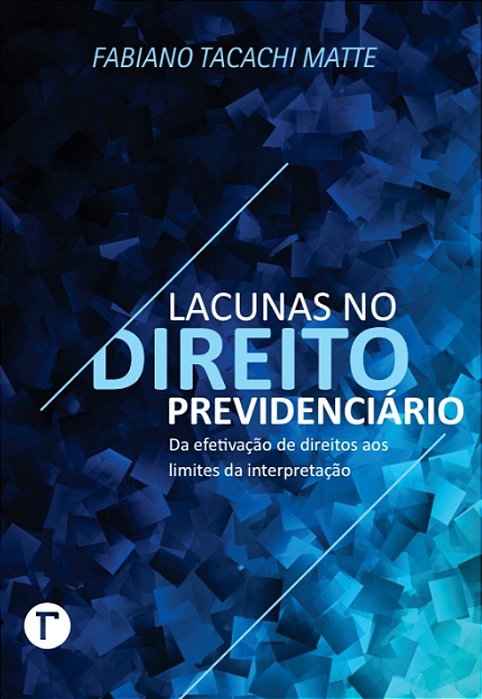 Lacunas no Direito Previdenciário