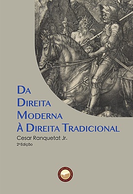 Da Direita Moderna à Direita Tradicional