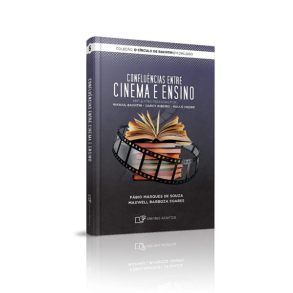 CONFLUÊNCIAS ENTRE CINEMA E EDUCAÇÃO