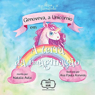 Genoveva a unicórnio: A terra da imaginação