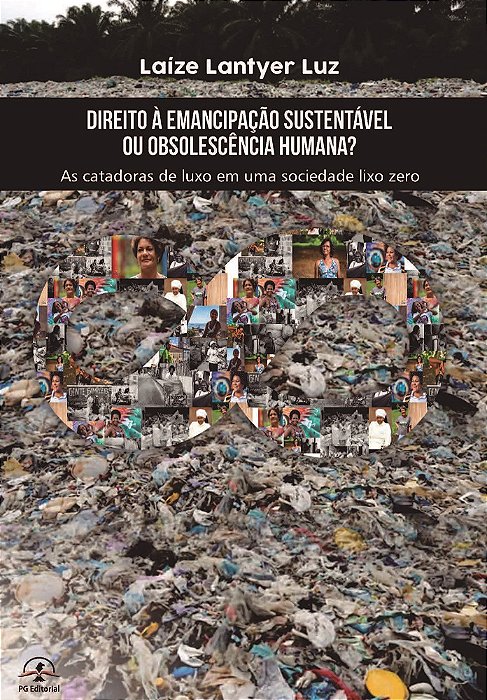 Direito à emancipação sustentável ou obsolescência humana?