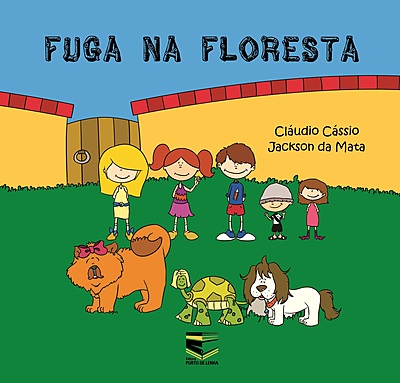 Fuga na Floresta (Literatura Infantil)