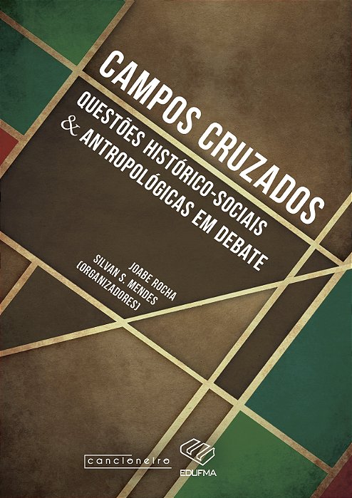 Campos cruzados: questões histórico-sociais & [...]