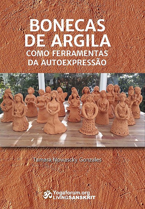 Bonecas de Argila como ferramentas da autoexpressão