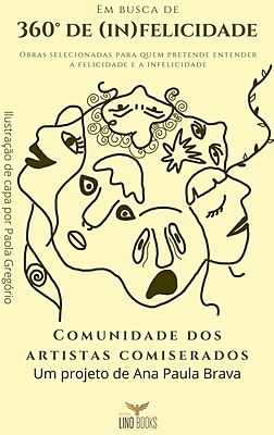 Em Busca de 360o de (In)felicidade