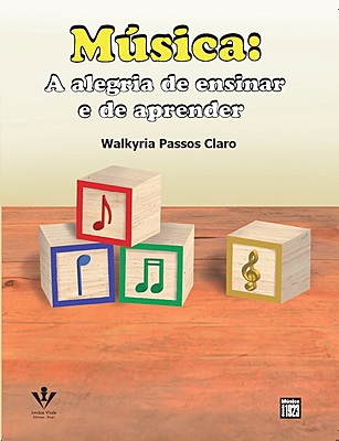 MÚSICA: A ALEGRIA DE ENSINAR E DE APRENDER