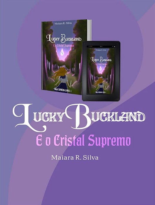 Lucky Buckland e o Cristal Supremo