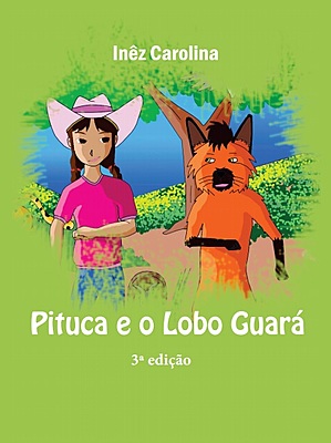 Pituca e o Lobo guará