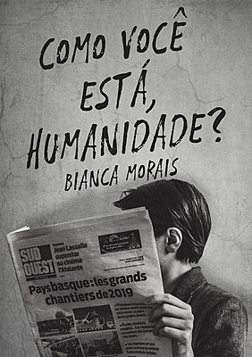 Como você está, humanidade?