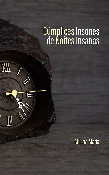 Cúmplices Insones de Noites Insanas