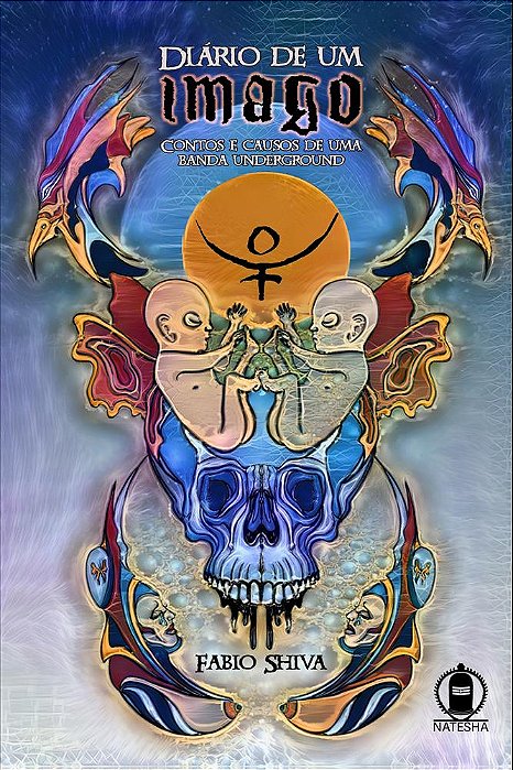 Diário de um Imago: contos e causos de uma banda underground