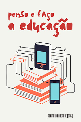 Penso e faço a Educação