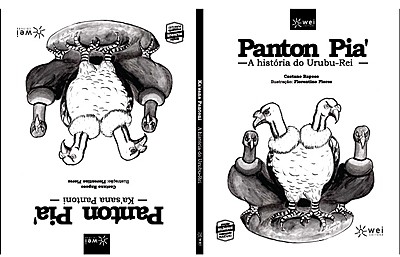 Panton Pia' - A história do Urubu-Rei