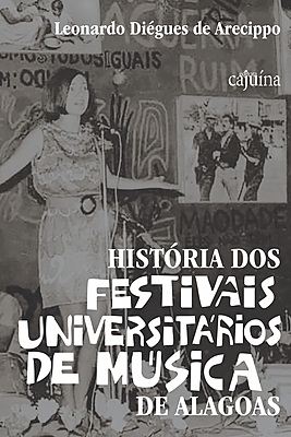 História dos festivais universitários de música em Alagoas