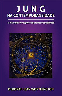 JUNG NA CONTEMPORANEIDADE - A Astrologia no suporte ao processo terapêutico