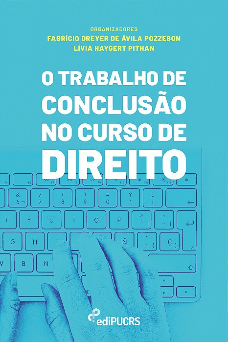 O trabalho de conclusão no curso de direito