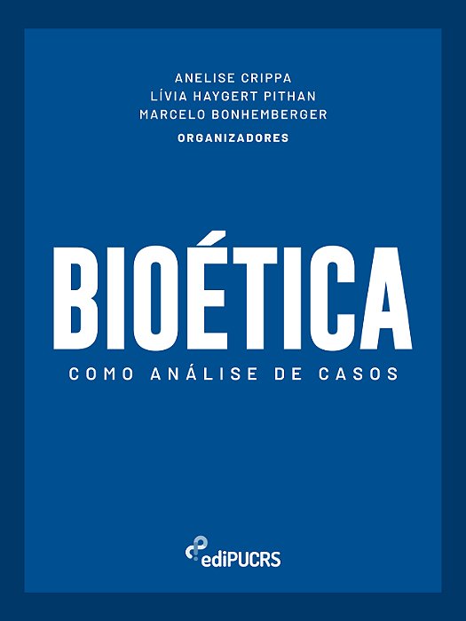 Bioética Como Análise de Casos