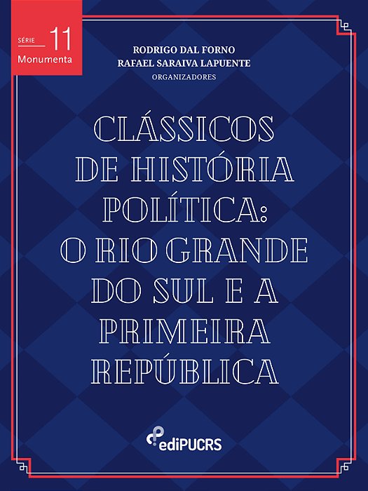 Clássicos De História Política: o Rio Grande do Sul