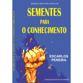 SEMENTES PARA O CONHECIMENTO