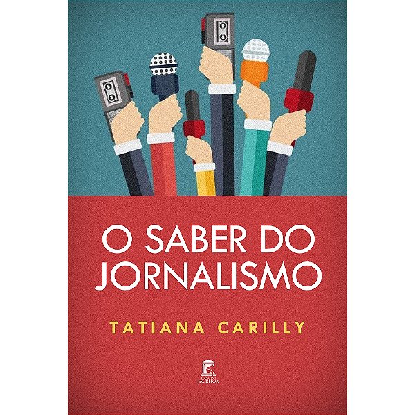 O Saber do Jornalismo