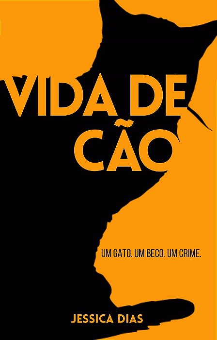 Vida de Cão: Um Gato. Um Beco. Um Crime.