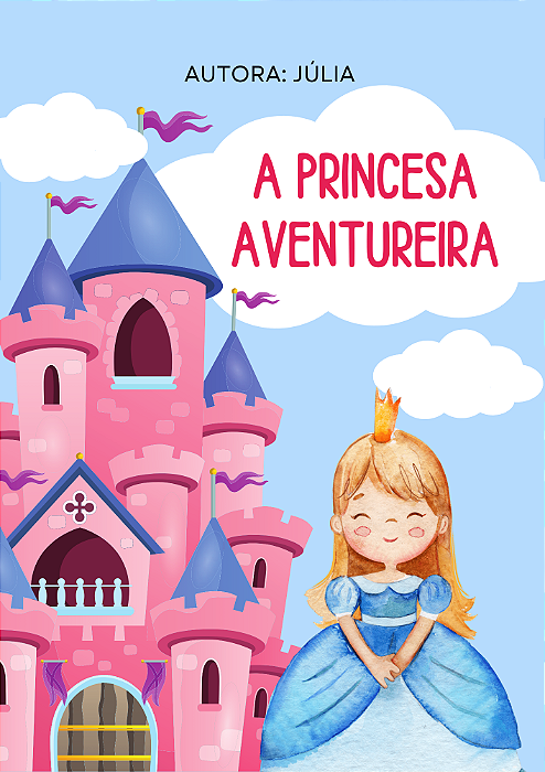 A PRINCESA AVENTUREIRA