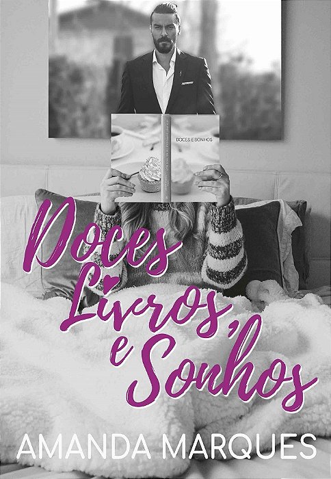 Doces, Livros e Sonhos