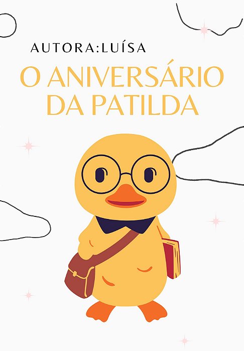 O ANIVERSÁRIO DA PATILDA