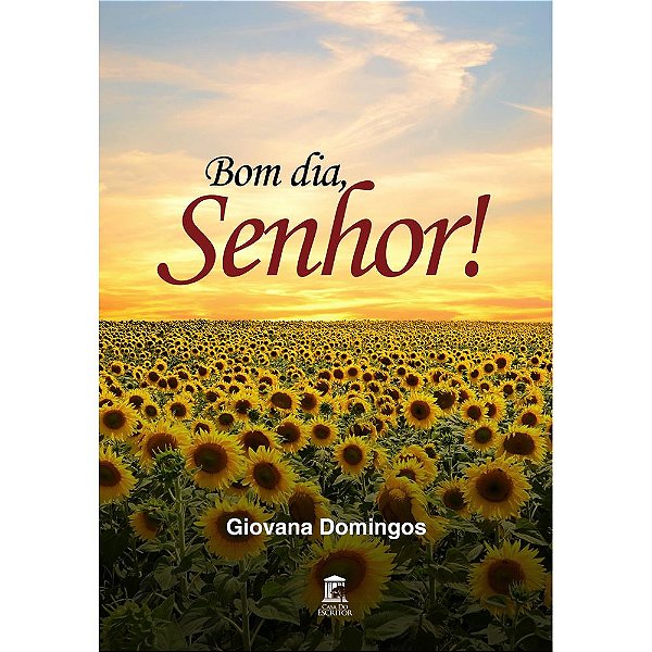 Bom dia, Senhor!