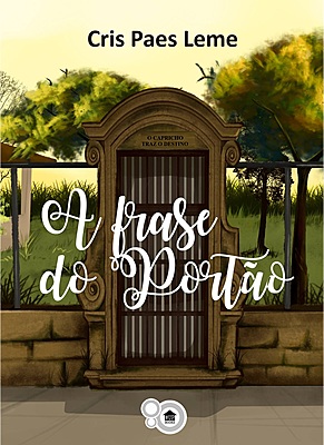 A frase do portão