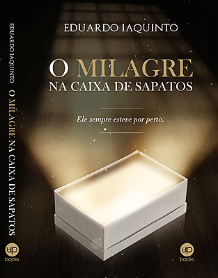 O milagre na caixa de sapatos