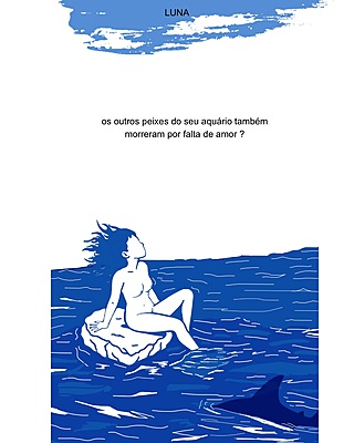 Os outros peixes do seu aquário também morreram por falta de amor ?