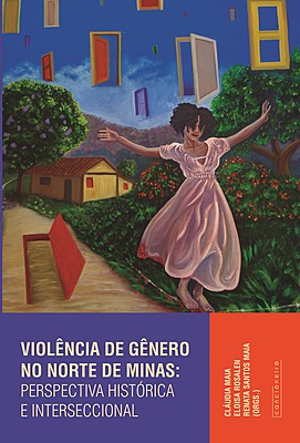 Violência de gênero no Norte de Minas: perspectiva histórica e interseccional