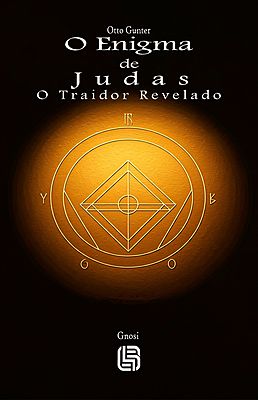 O Enigma de Judas - O Traidor Revelado