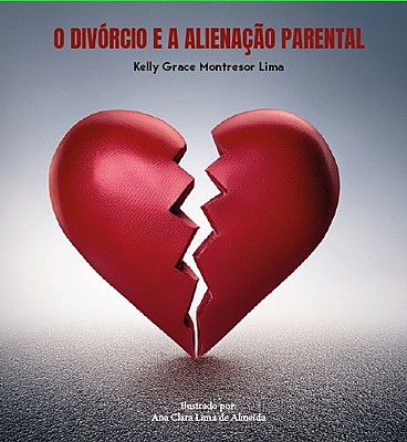 O divórcio e a alienação parental