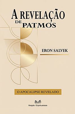 A Revelação de Patmos - O Apocalipse Revelado