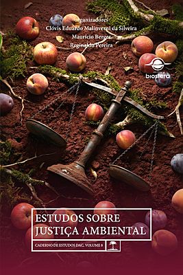 Estudos sobre justiça ambiental: caderno de estudos DAC, volume 8