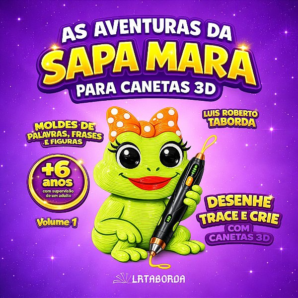 As Aventuras da Sapa Mara para Canetas 3D