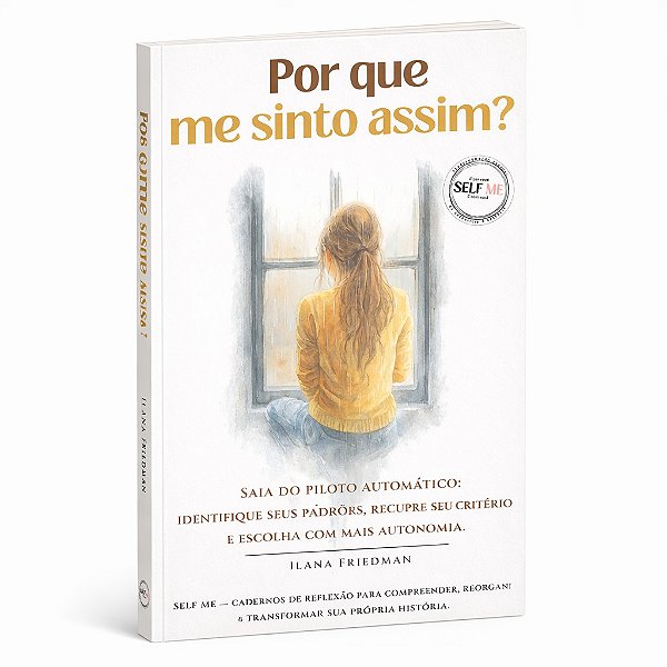 Por que me sinto assim?