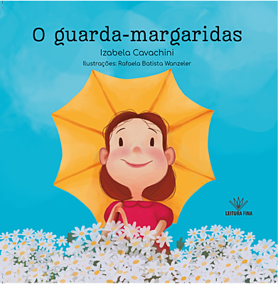 O guarda-margaridas